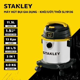 MÁY HÚT BỤI GIA DỤNG 3 CHỨC NĂNG 11.5L STANLEY SL19136 (1.5 Peak HP)